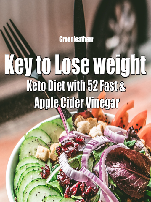 Title details for Key to Lose weight by Greenleatherr - Wait list